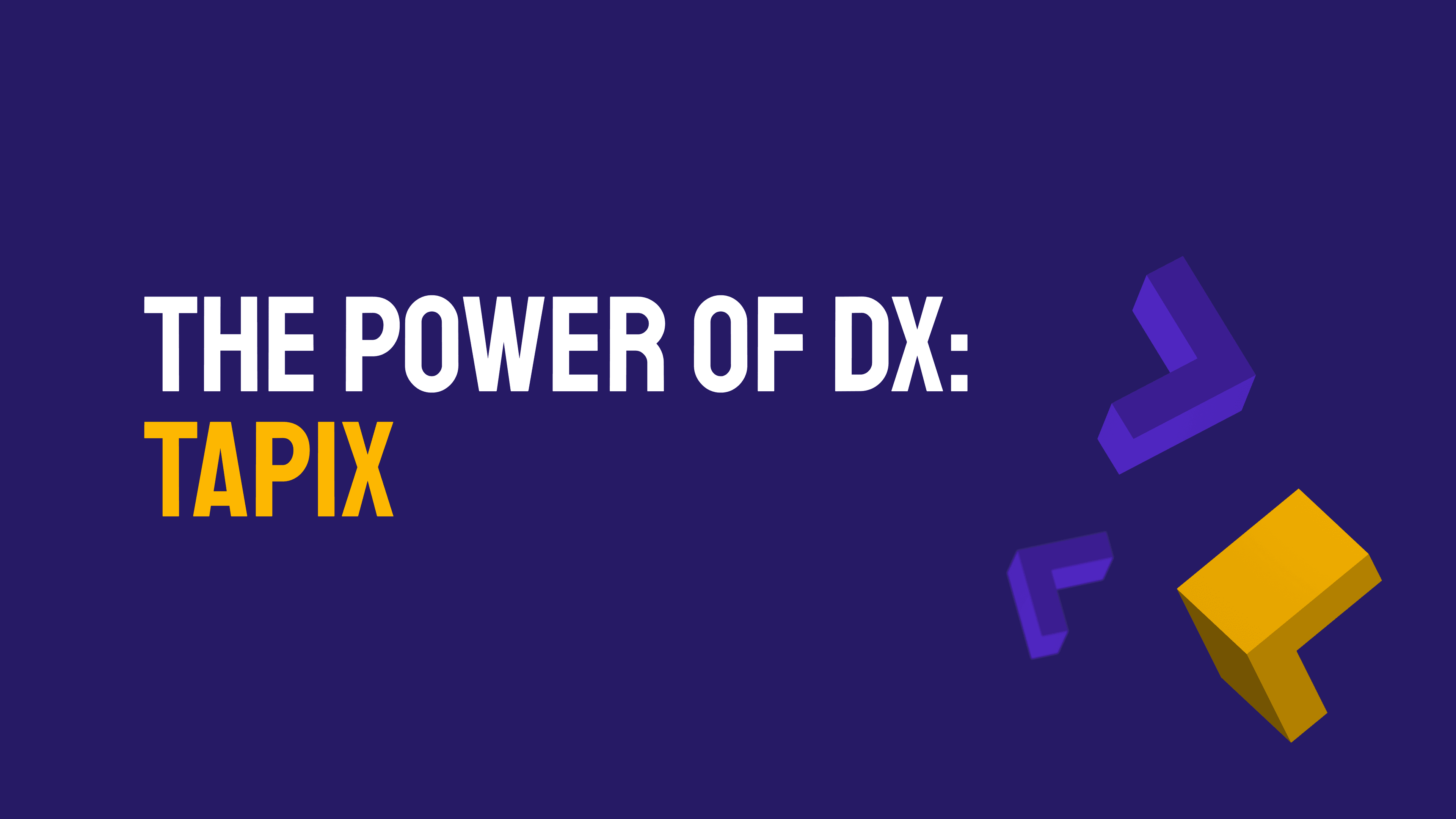 The Power of DX: How Tapix Empowers Self-Service Development